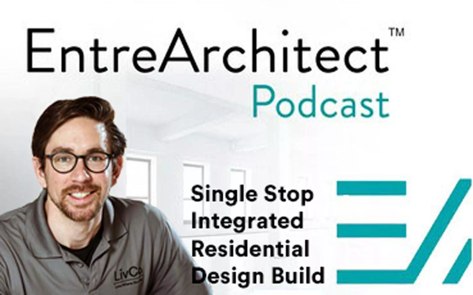 architect featured on entrearchitect podcast